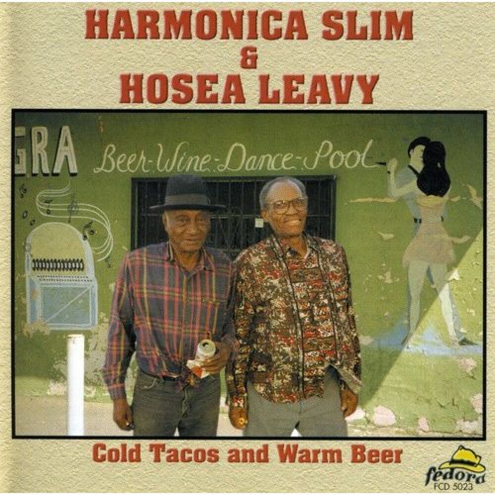 Harmonica Slim - Cold Tacos and Warm Beer  CD